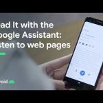 Google Assistant научился читать веб-страницы вслух